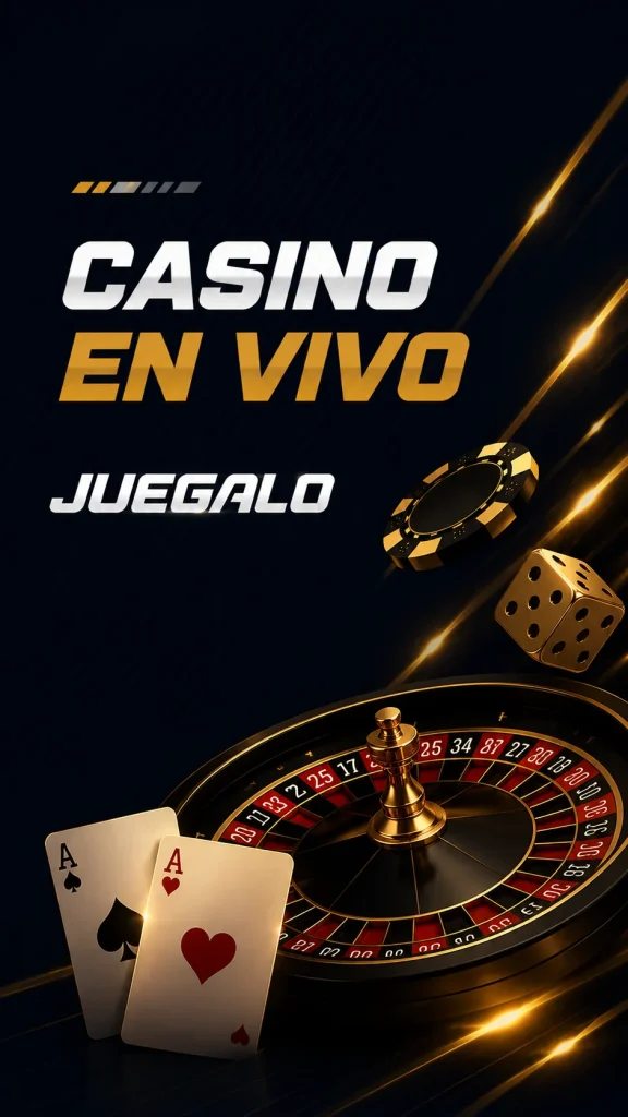 Casino en vivo, emoción en tiempo real